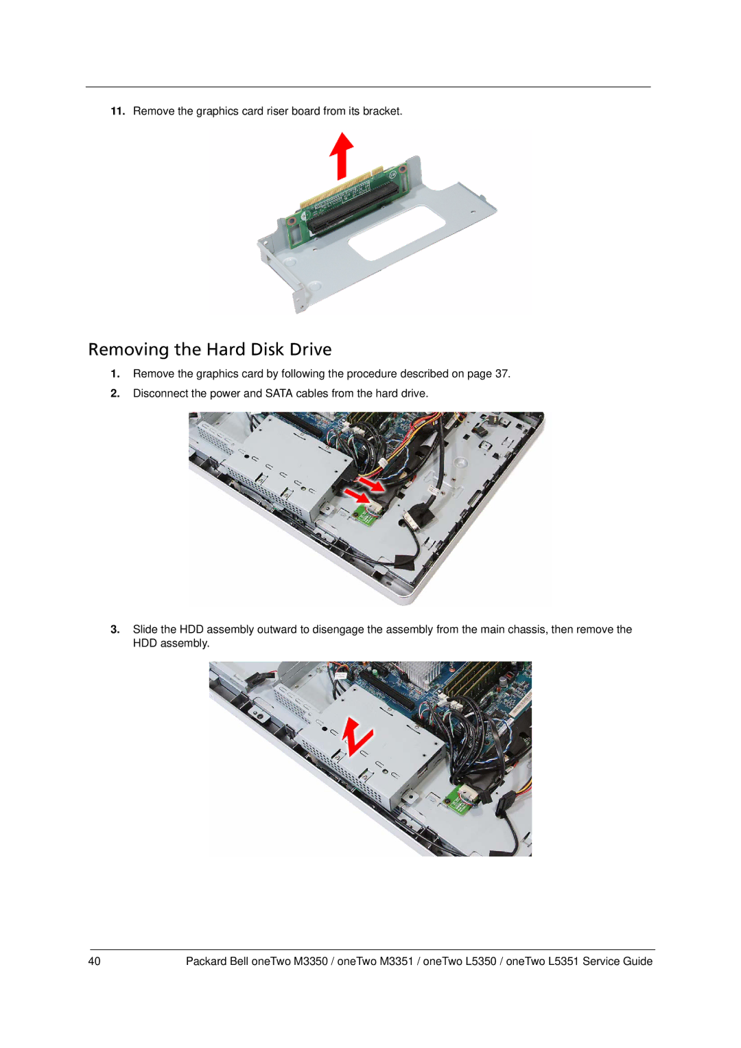 Packard Bell M3350 manual Removing the Hard Disk Drive 