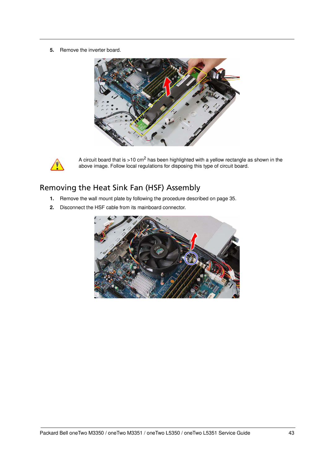 Packard Bell M3350 manual Removing the Heat Sink Fan HSF Assembly 