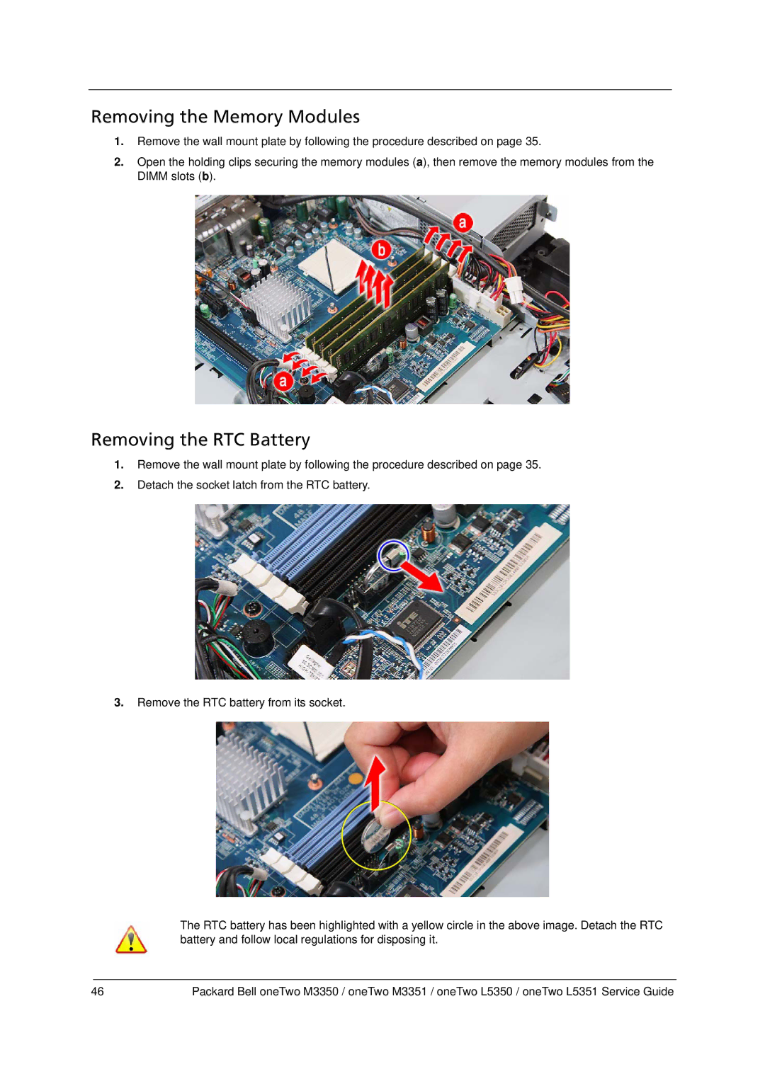 Packard Bell M3350 manual Removing the Memory Modules, Removing the RTC Battery 