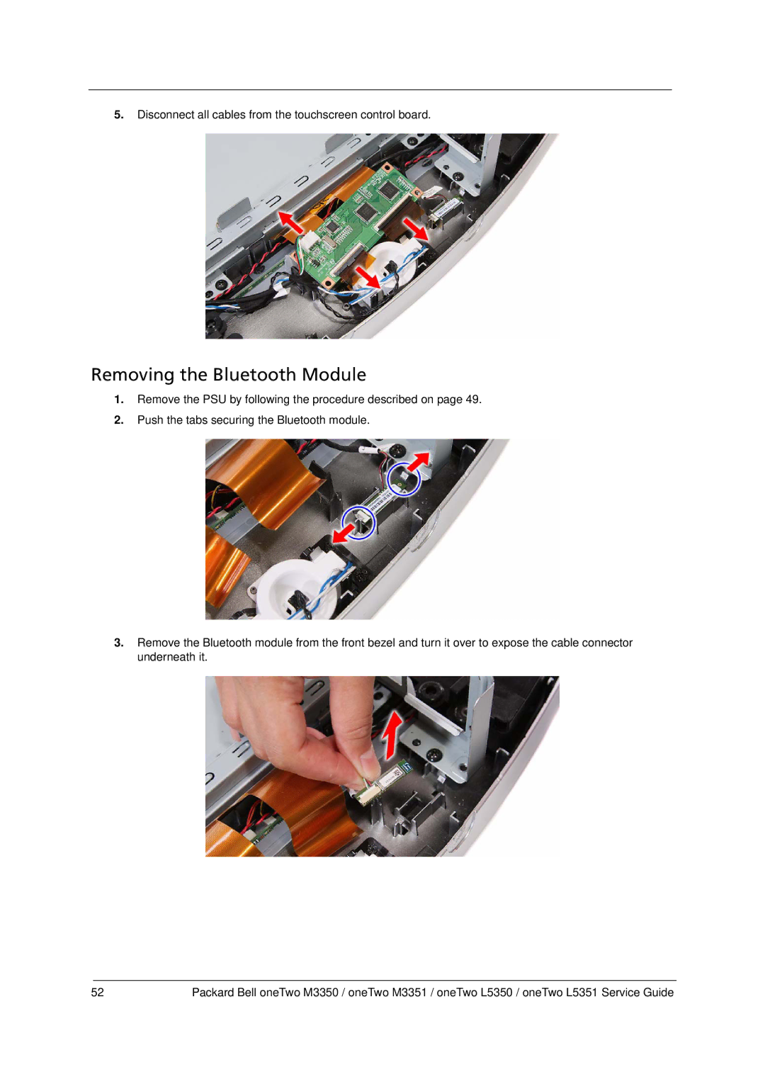 Packard Bell M3350 manual Removing the Bluetooth Module 