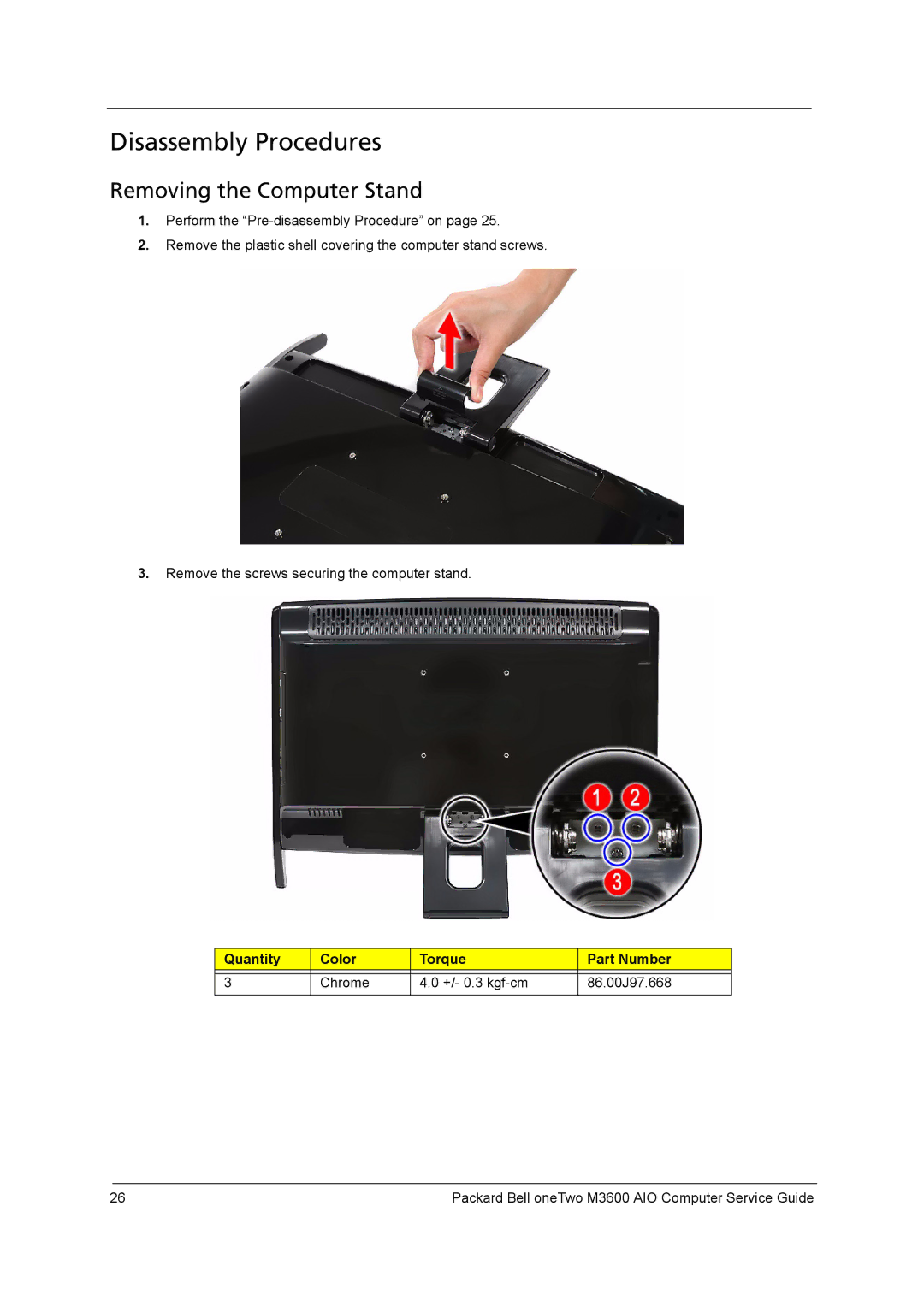 Packard Bell M3600 manual Disassembly Procedures, Removing the Computer Stand, Quantity Color Torque Part Number 