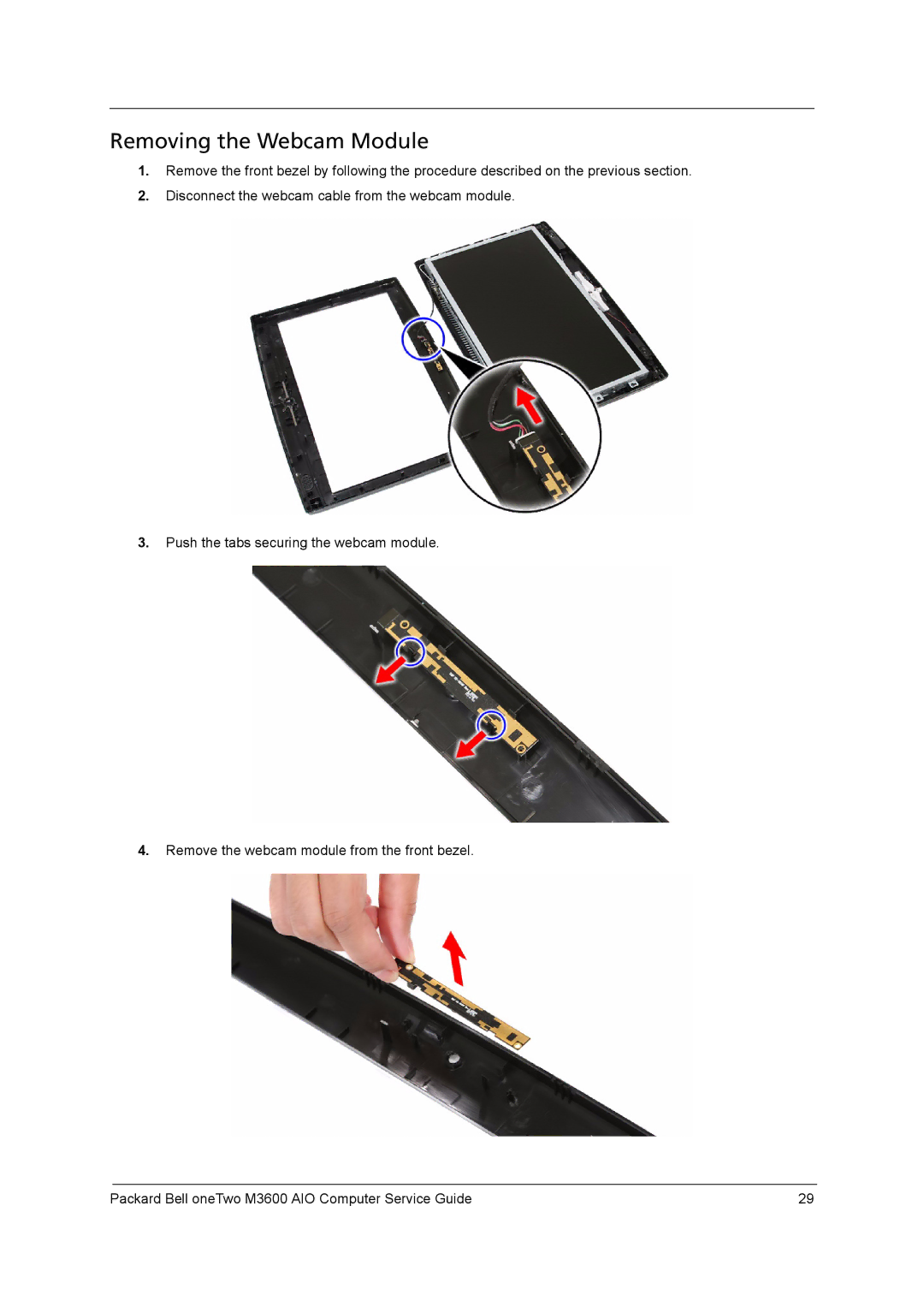 Packard Bell M3600 manual Removing the Webcam Module 