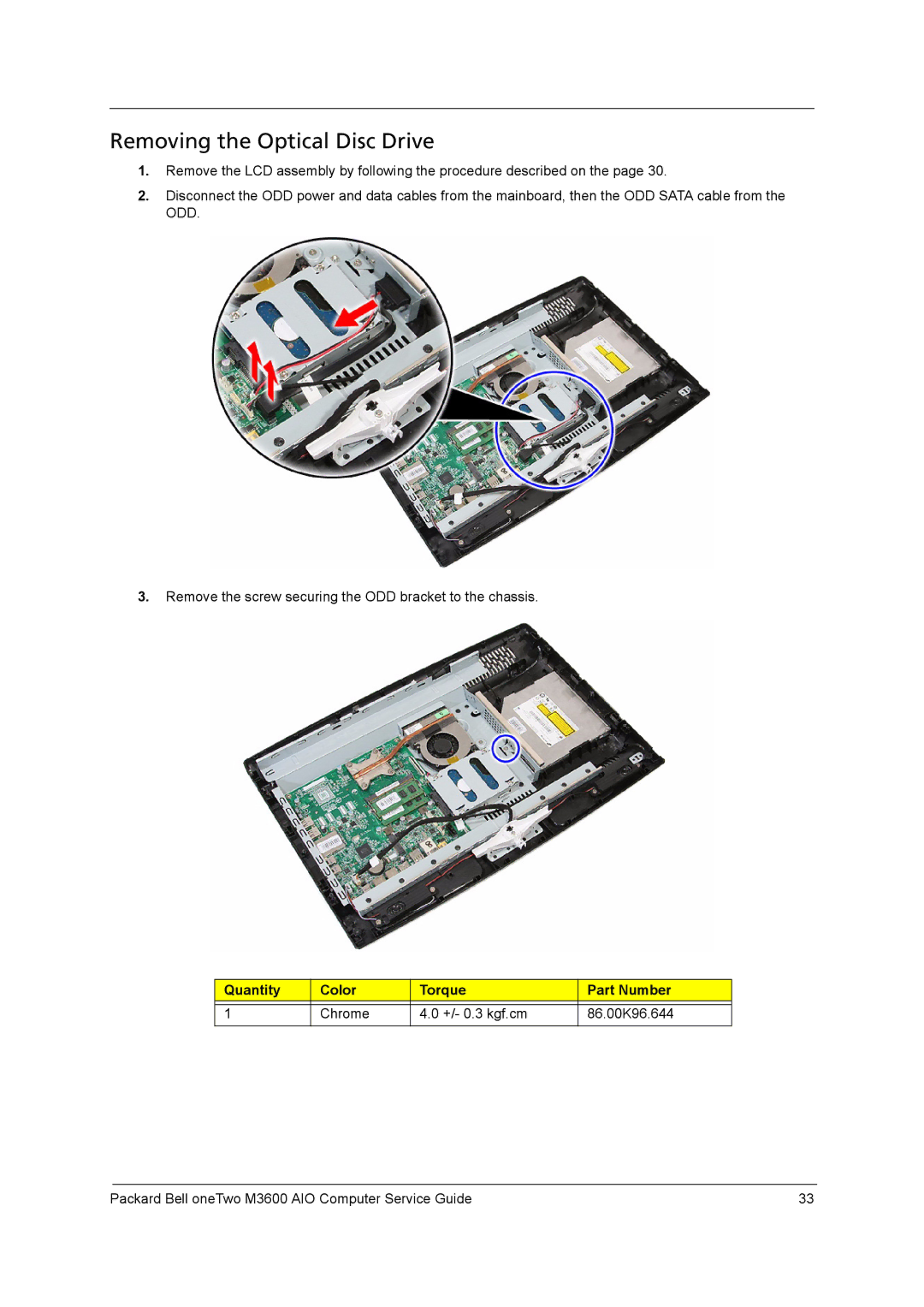 Packard Bell M3600 manual Removing the Optical Disc Drive 