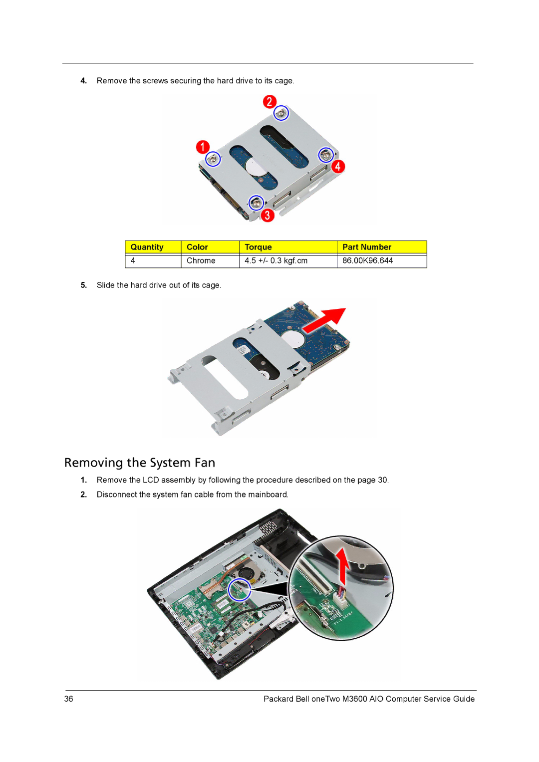 Packard Bell M3600 manual Removing the System Fan 