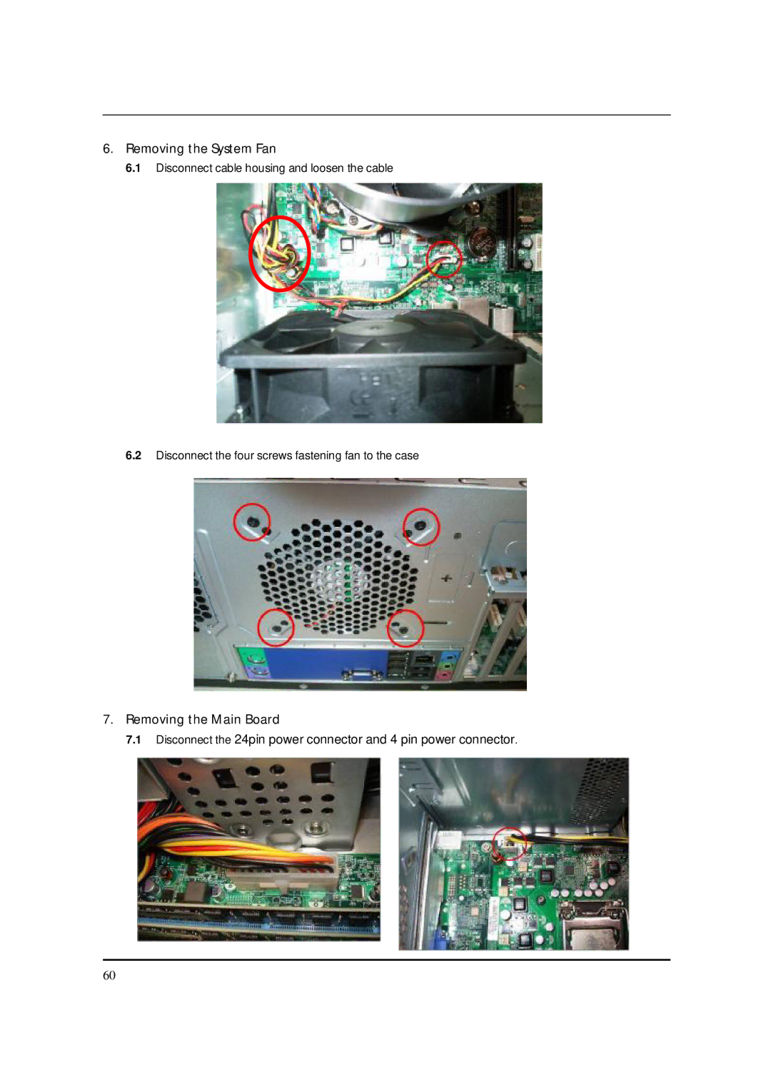 Packard Bell M5801 manual Removing the System Fan, Removing the Main Board 