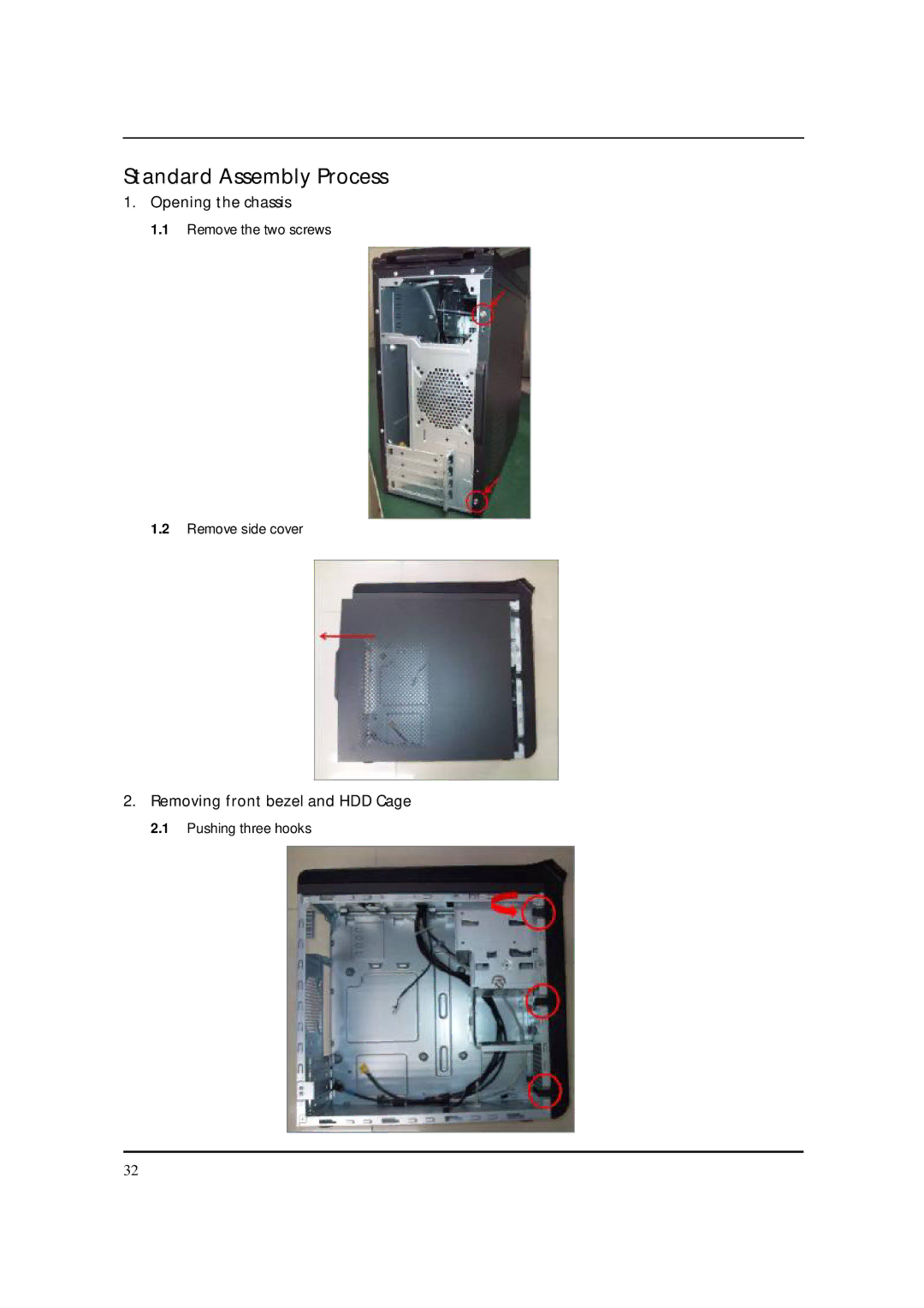 Packard Bell M5850 manual Standard Assembly Process, Opening the chassis, Removing front bezel and HDD Cage 