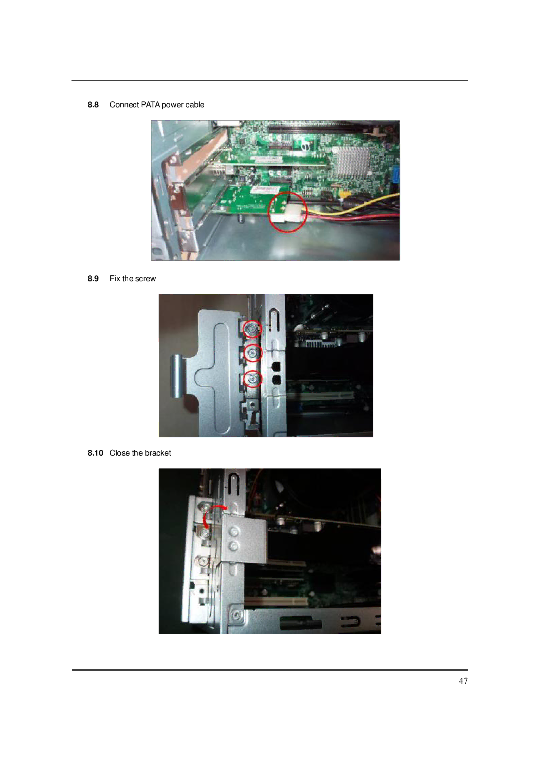 Packard Bell M5850 manual Connect Pata power cable Fix the screw Close the bracket 