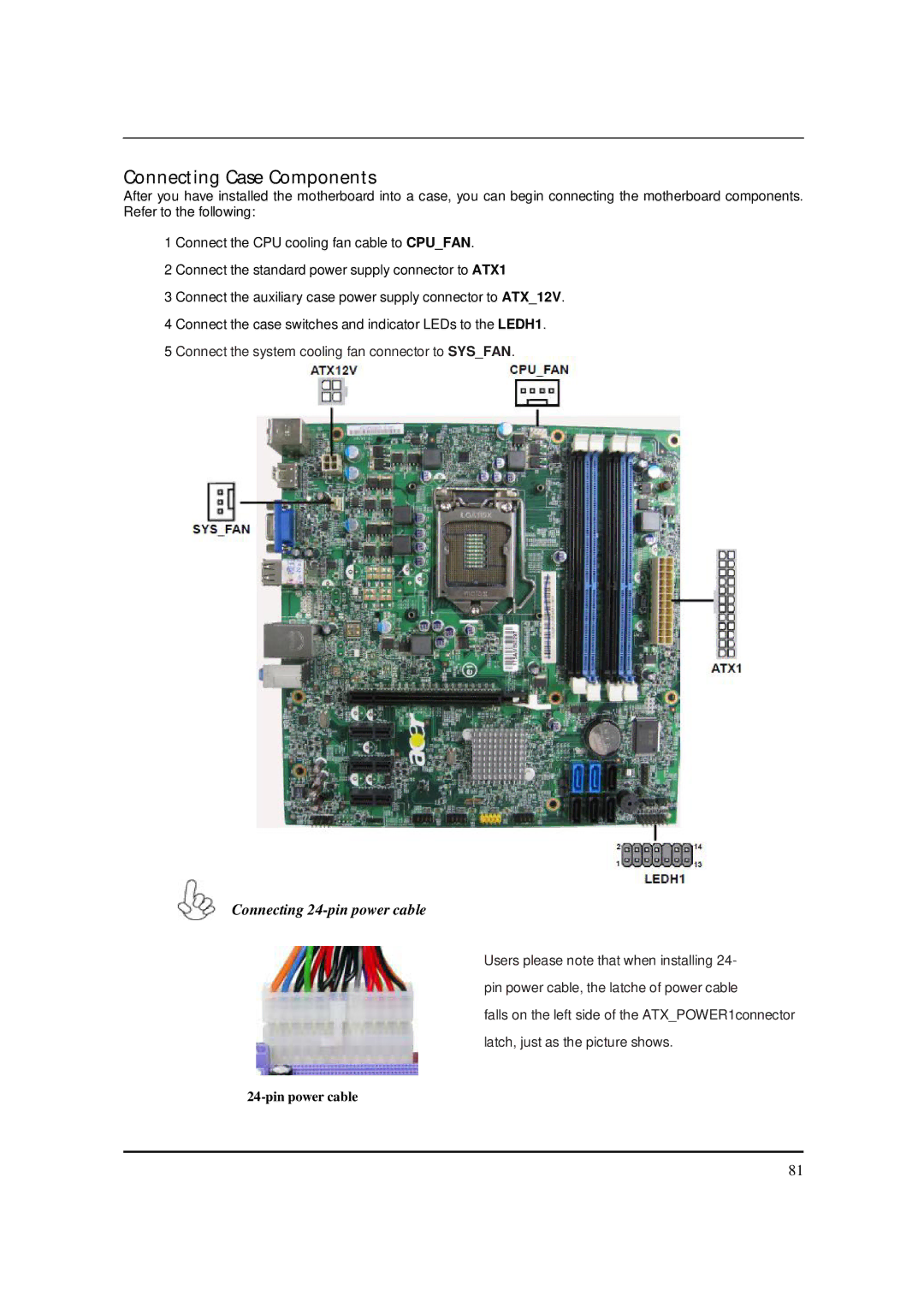 Packard Bell M5850 manual Connecting Case Components, Connecting 24-pin power cable 