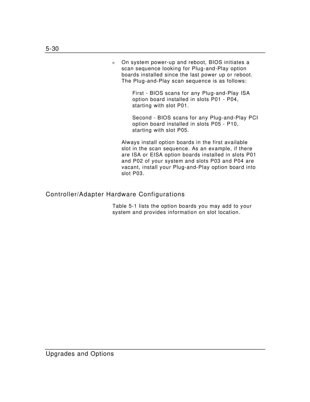 Packard Bell MH4000 manual Controller/Adapter Hardware Configurations 