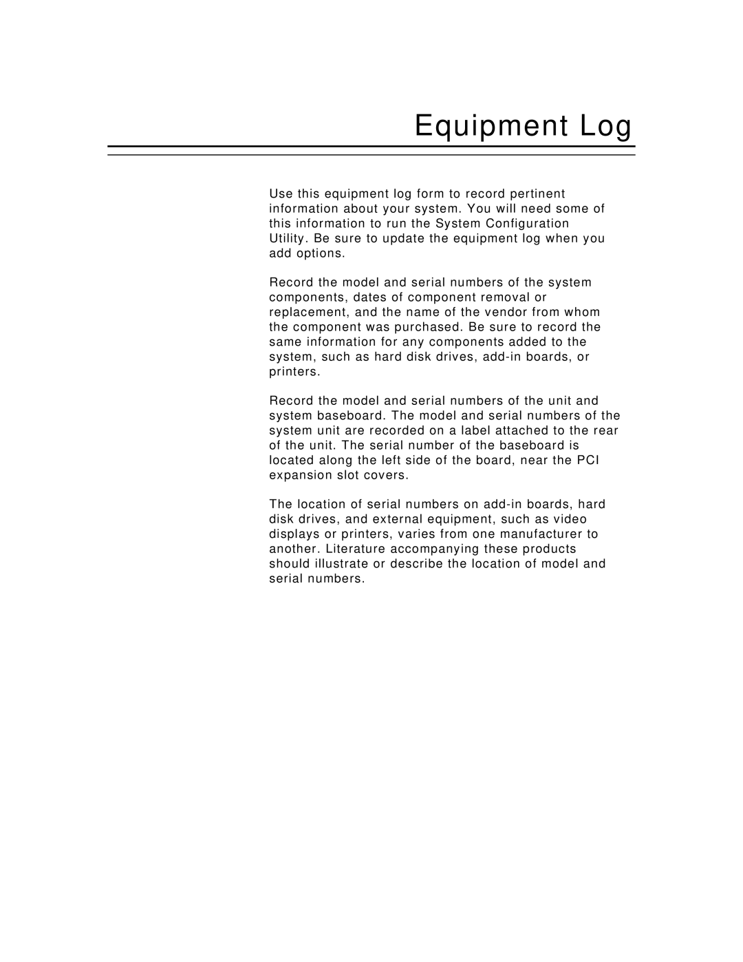 Packard Bell MH4000 manual Equipment Log 