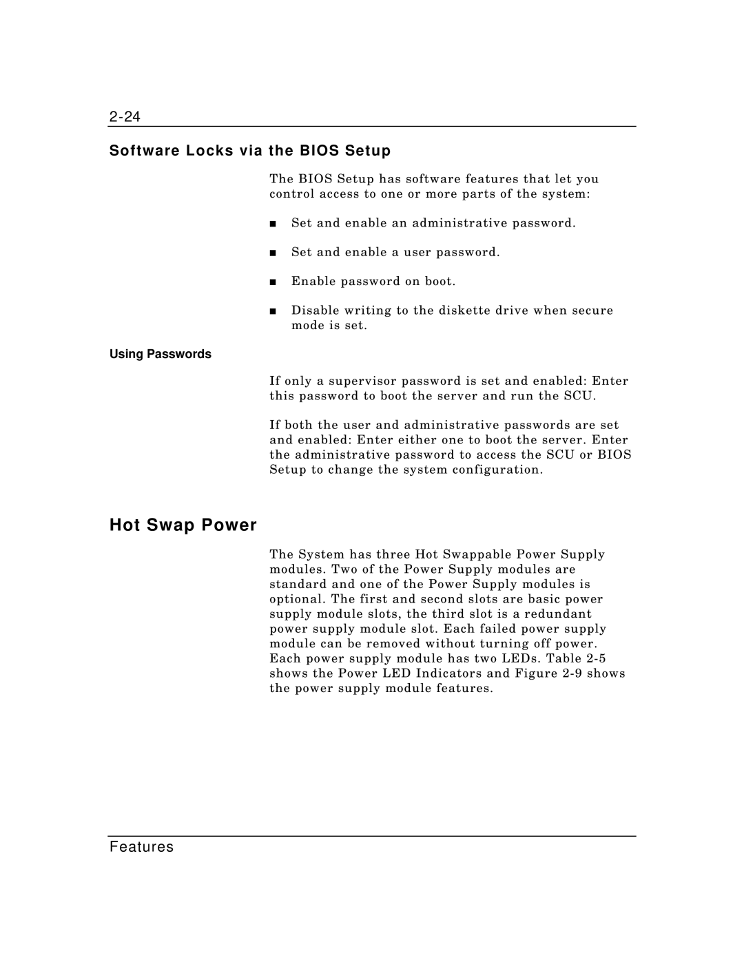 Packard Bell MH4000 manual Hot Swap Power, Software Locks via the Bios Setup 