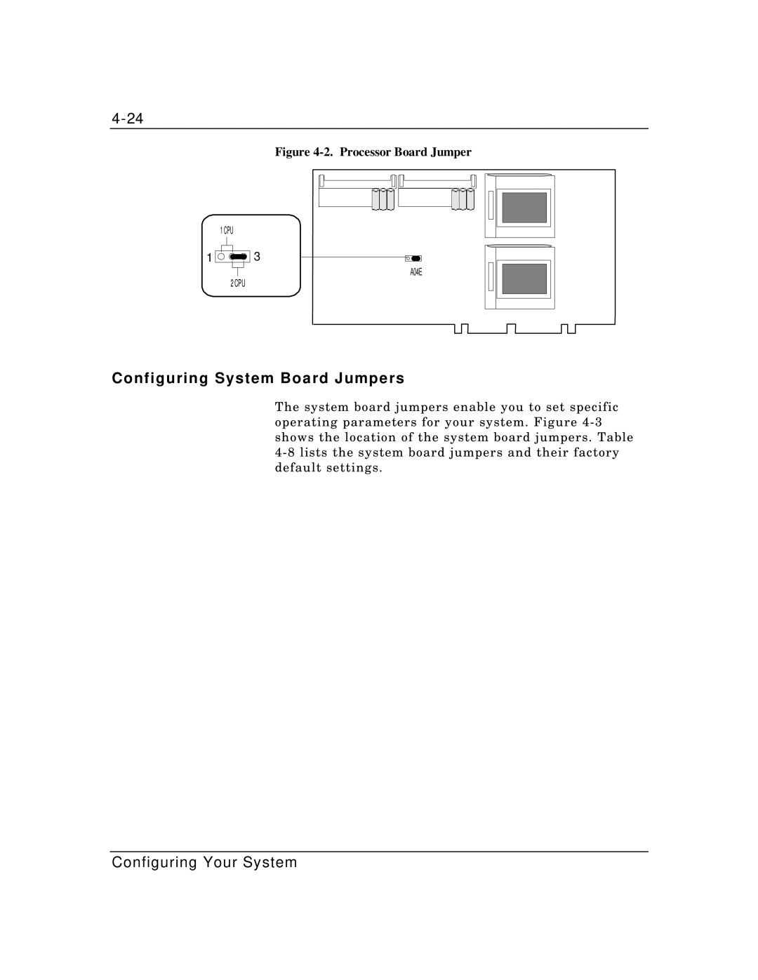 Packard Bell MH4000 manual Configuring System Board Jumpers, Processor Board Jumper 