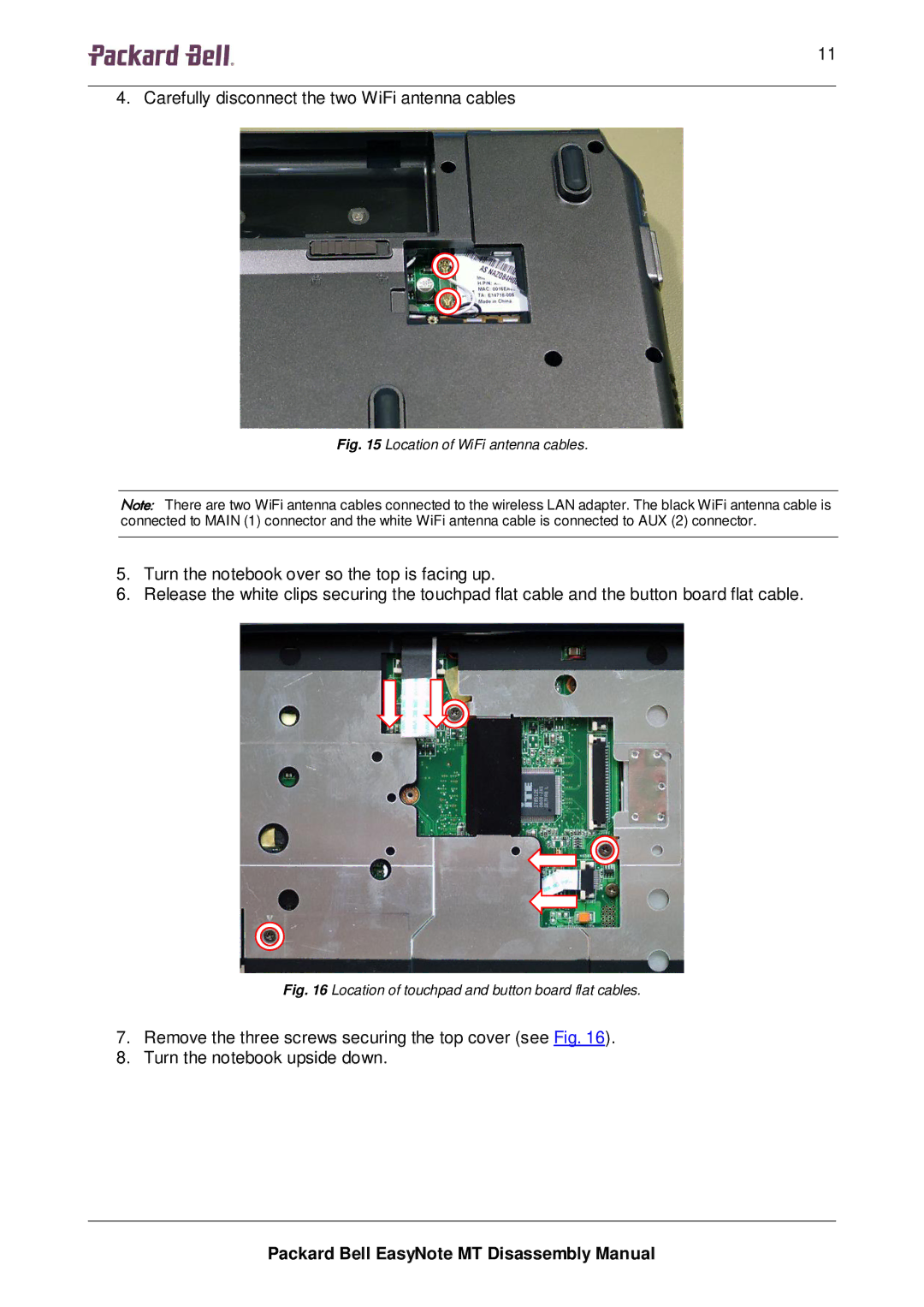 Packard Bell MT manual Carefully disconnect the two WiFi antenna cables 