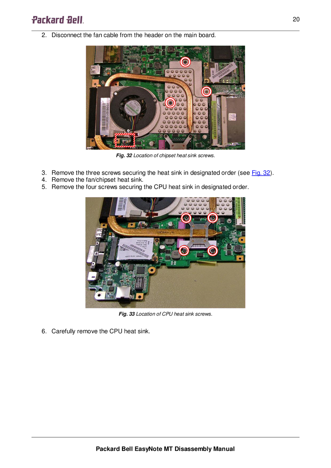 Packard Bell MT manual Carefully remove the CPU heat sink 