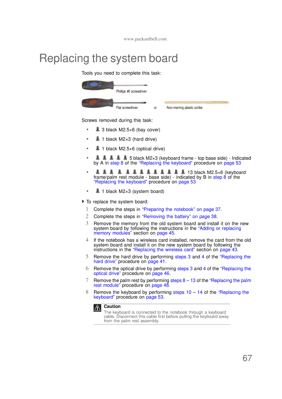 Packard Bell NS1 1HR manual Replacing the system board 