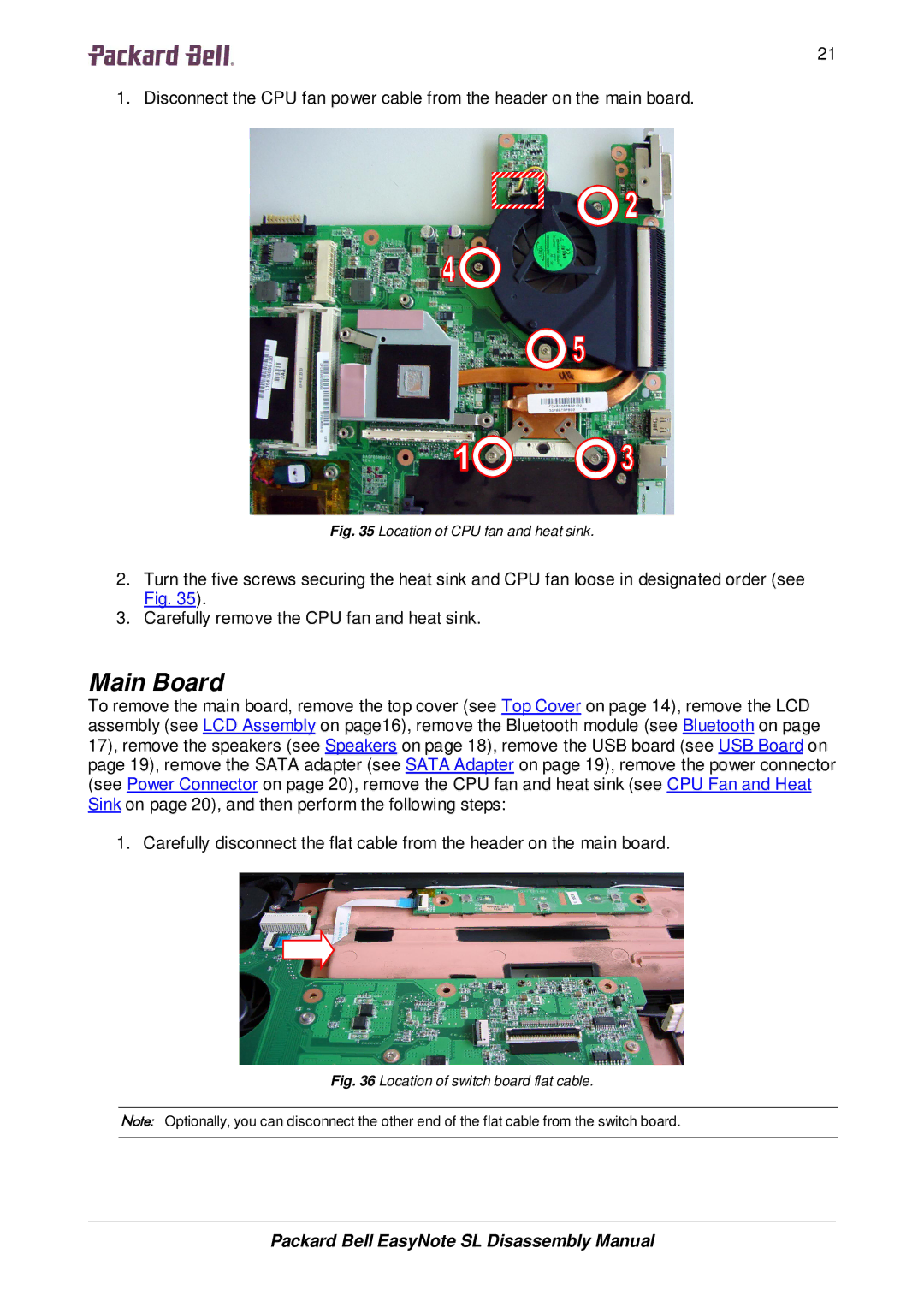 Packard Bell SL manual Main Board, Location of CPU fan and heat sink 