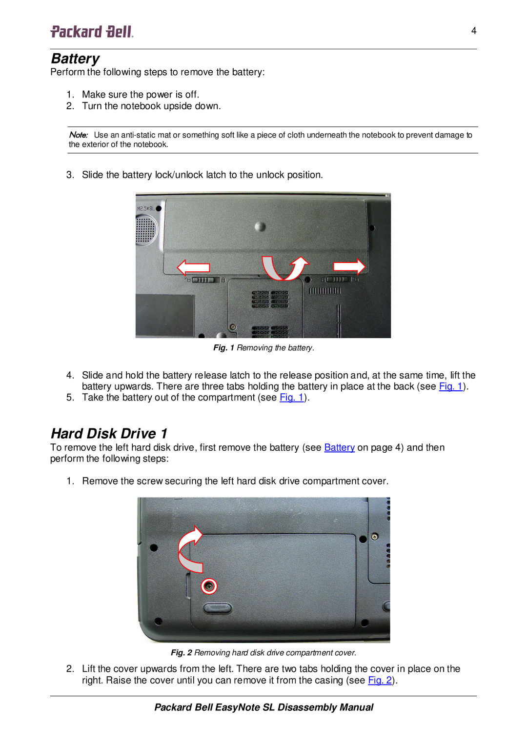 Packard Bell SL manual Battery, Hard Disk Drive 