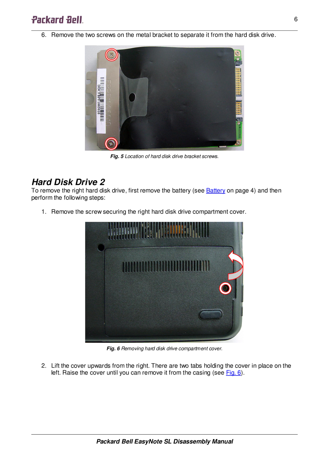 Packard Bell SL manual Location of hard disk drive bracket screws 