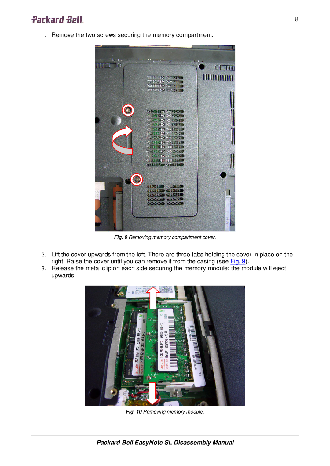 Packard Bell SL manual Remove the two screws securing the memory compartment 