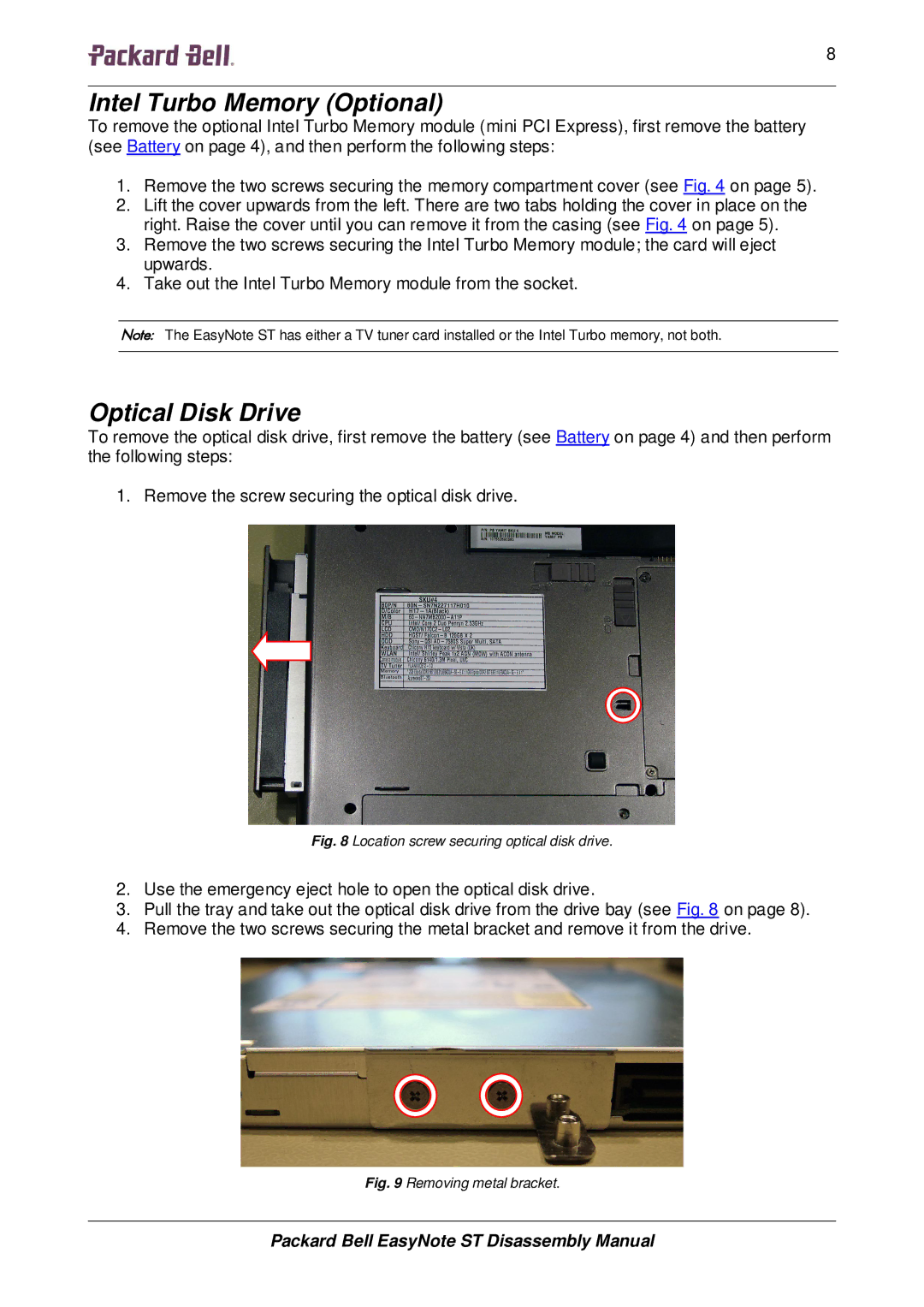 Packard Bell ST manual Intel Turbo Memory Optional, Optical Disk Drive 