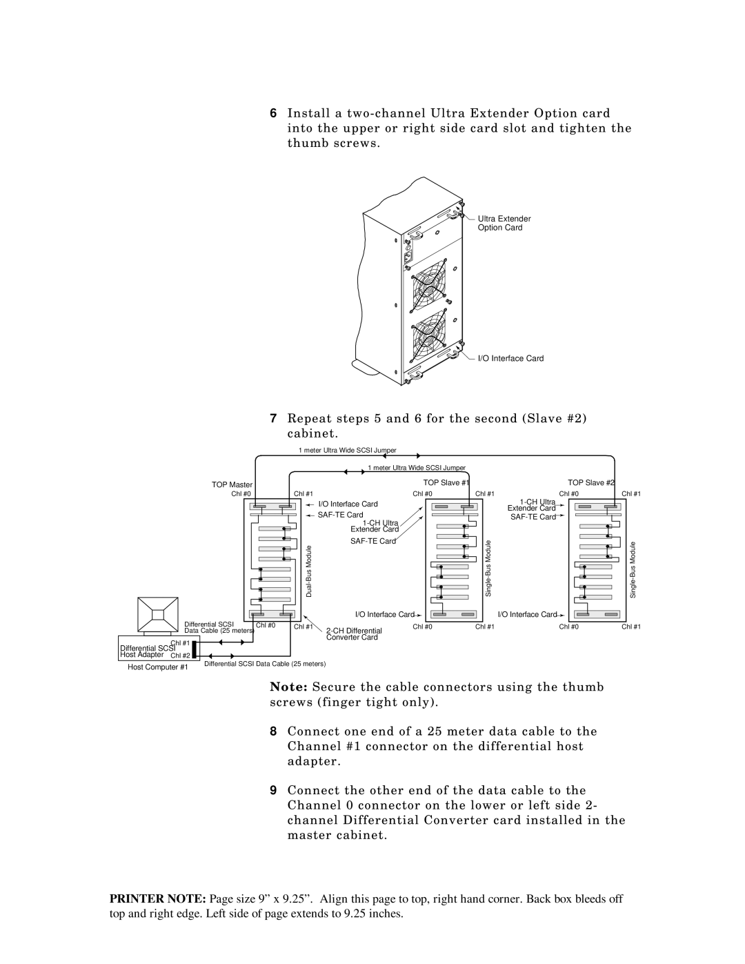 Packard Bell 5800, ST8000 manual Repeat steps 5 and 6 for the second Slave #2 cabinet 