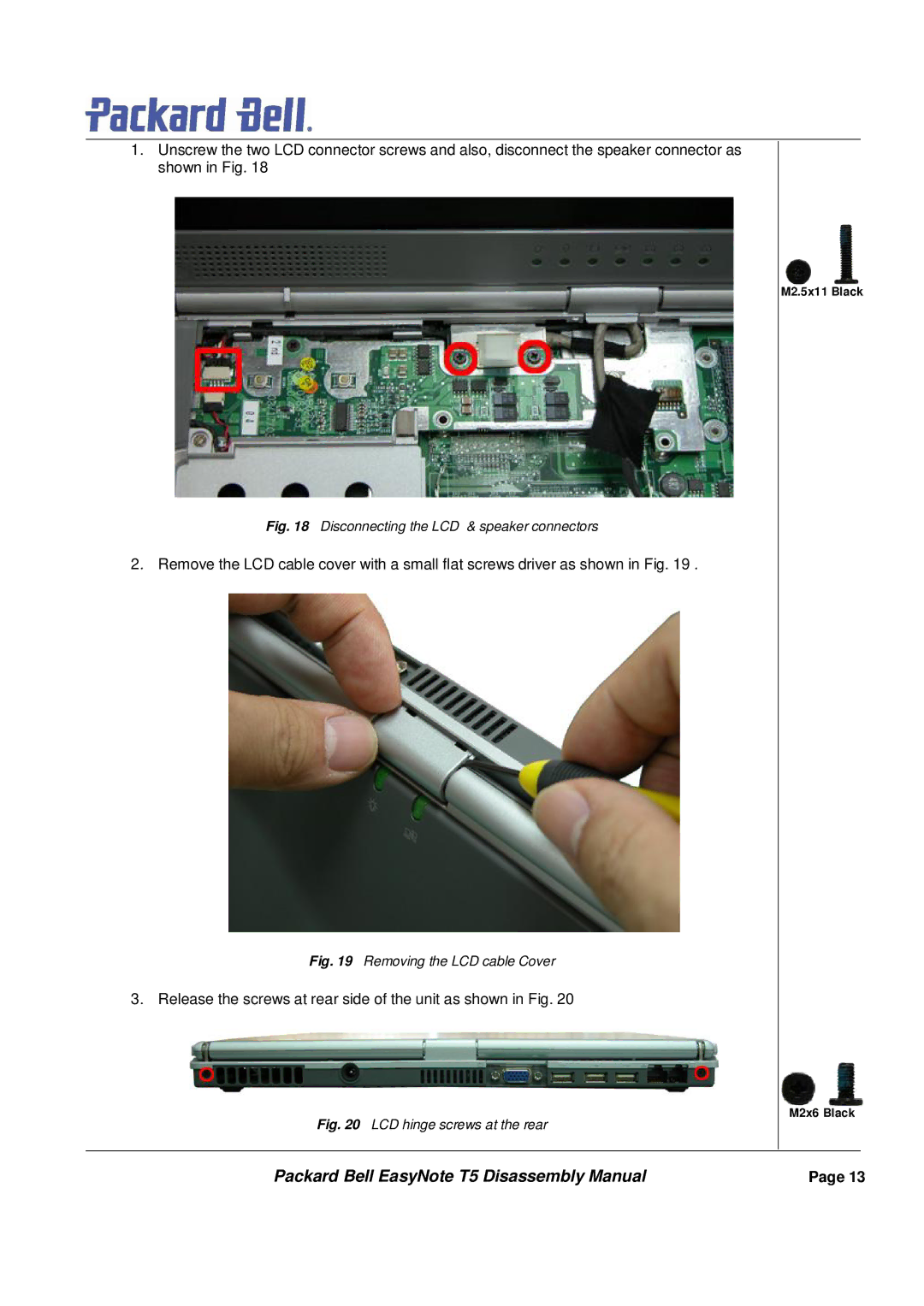 Packard Bell T5 manual Release the screws at rear side of the unit as shown in Fig 