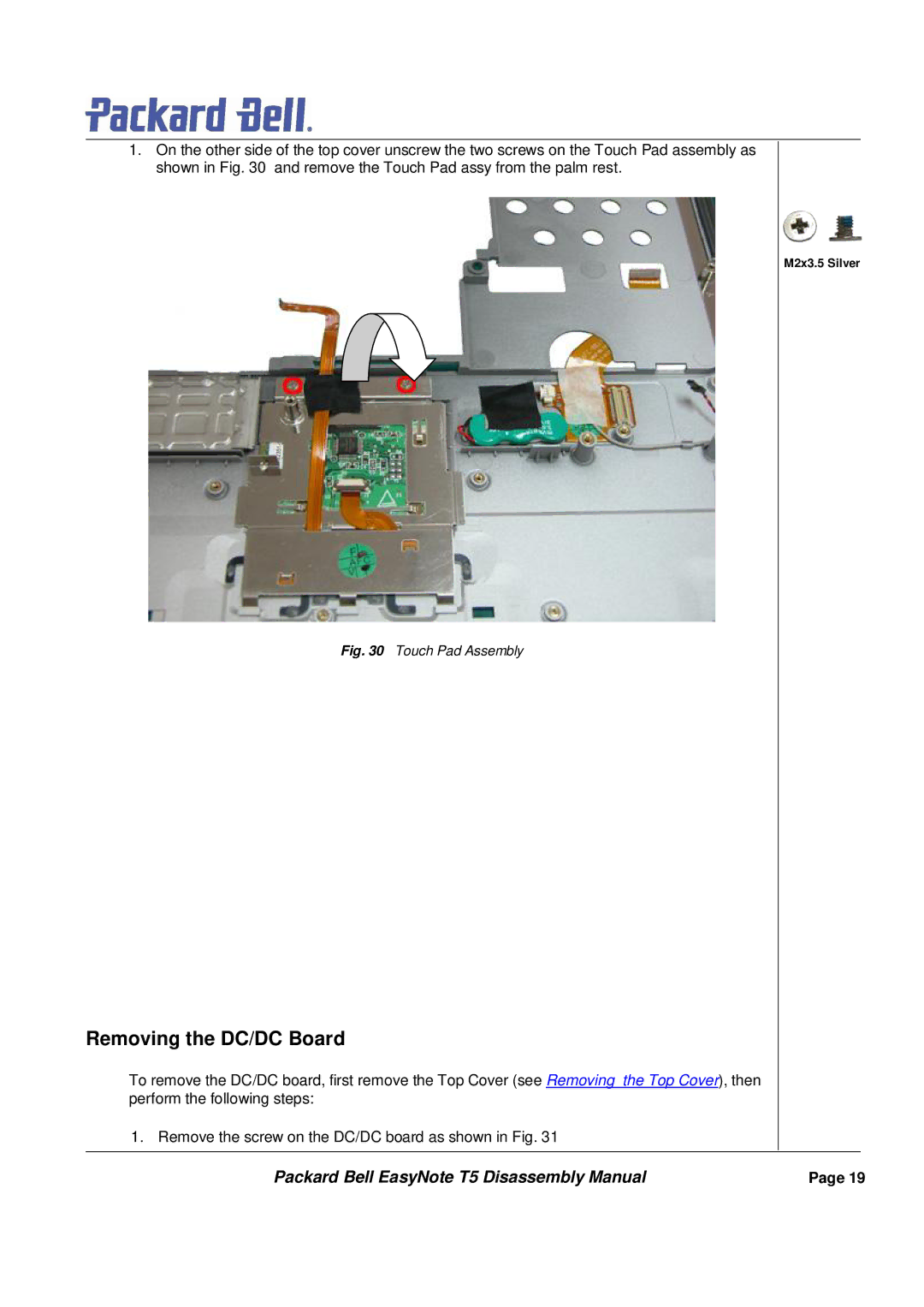 Packard Bell T5 manual Removing the DC/DC Board, Touch Pad Assembly 