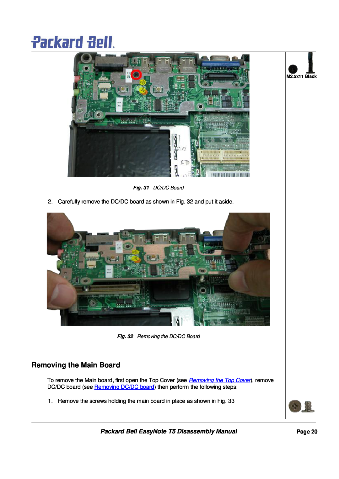 Packard Bell manual Removing the Main Board, Packard Bell EasyNote T5 Disassembly Manual 