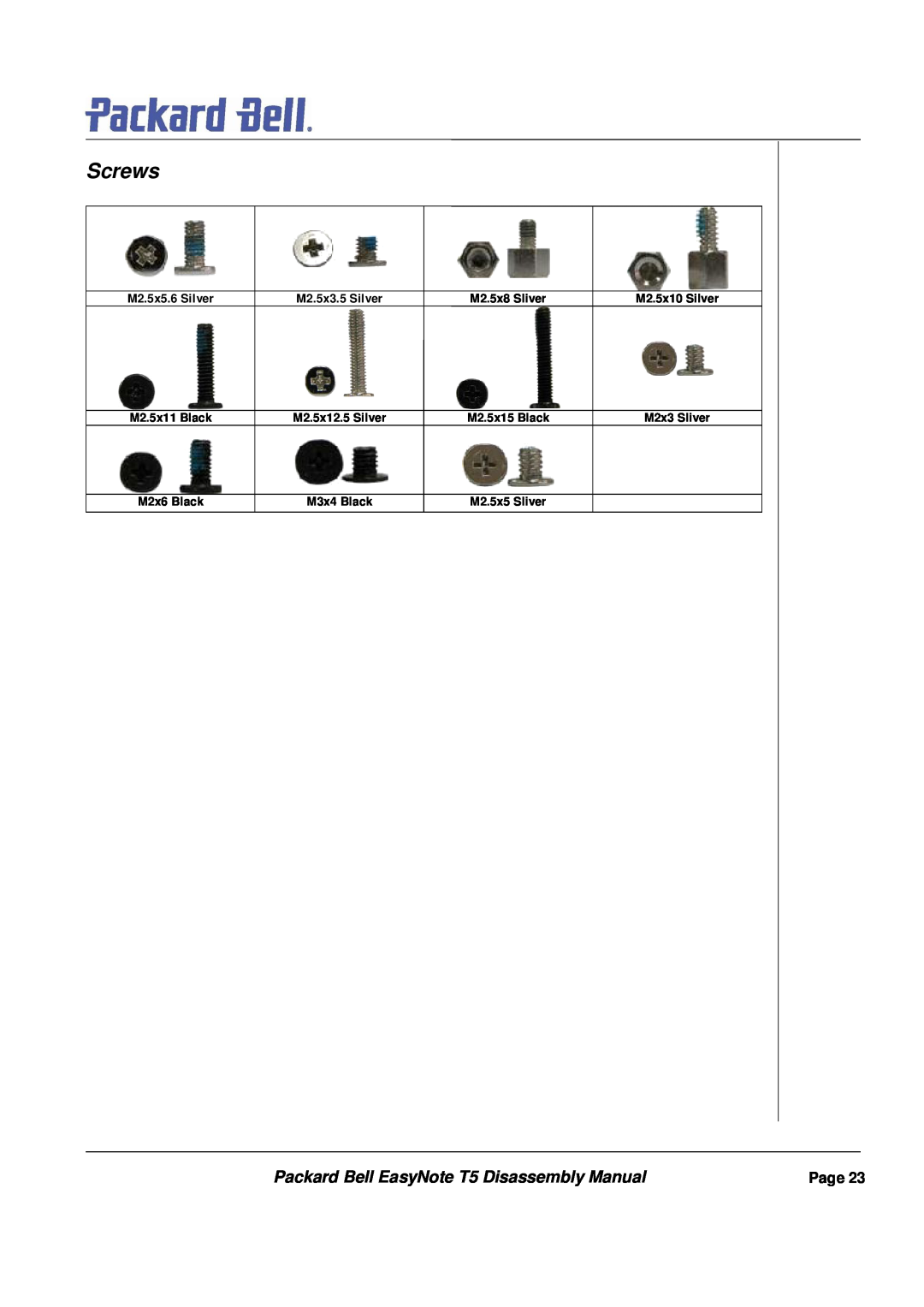 Packard Bell Screws, Packard Bell EasyNote T5 Disassembly Manual, Page, M2.5x5.6 Silver, M2.5x3.5 Silver, M2.5x8 Sliver 