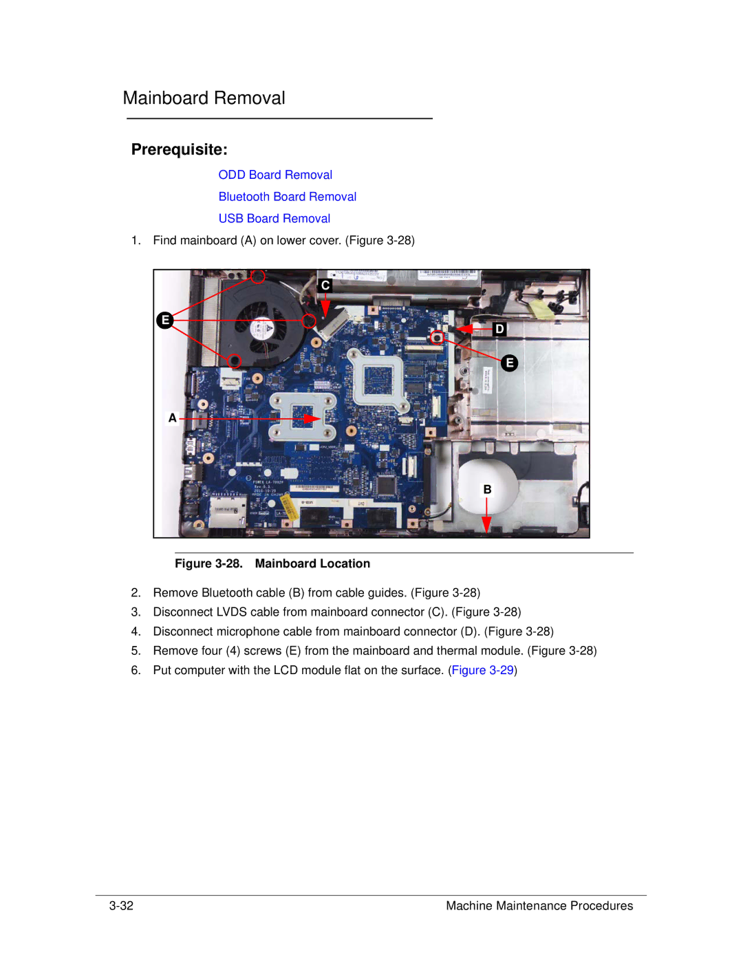 Packard Bell TK13BZ, TK11BZ manual Mainboard Removal, Mainboard Location 