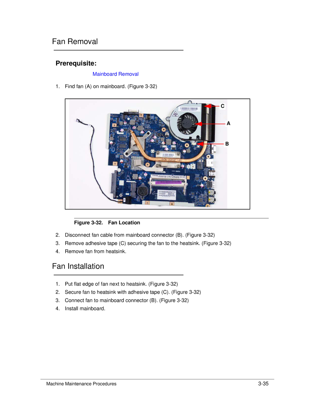 Packard Bell TK11BZ, TK13BZ manual Fan Removal, Fan Installation 