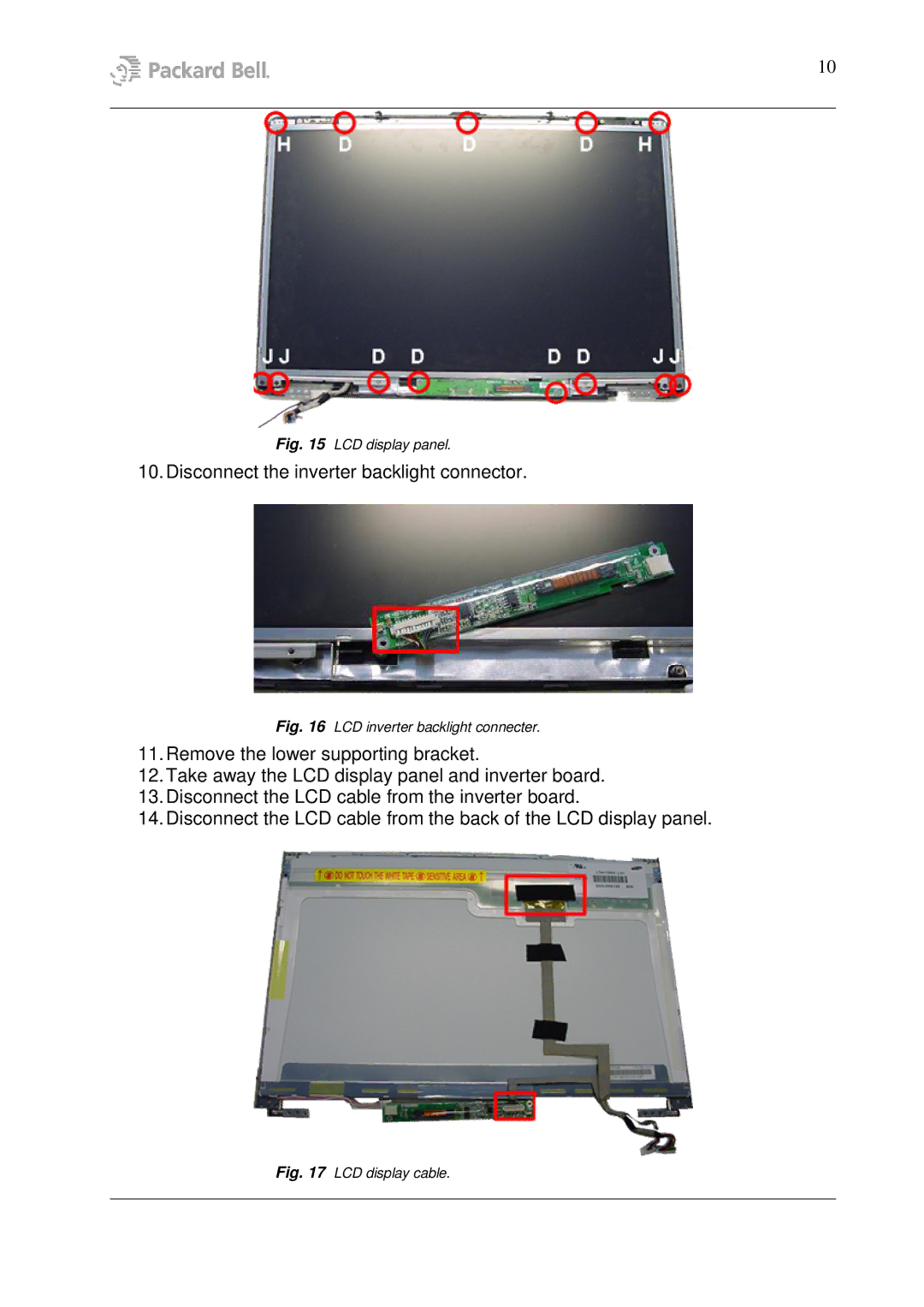 Packard Bell W7 manual Disconnect the inverter backlight connector 