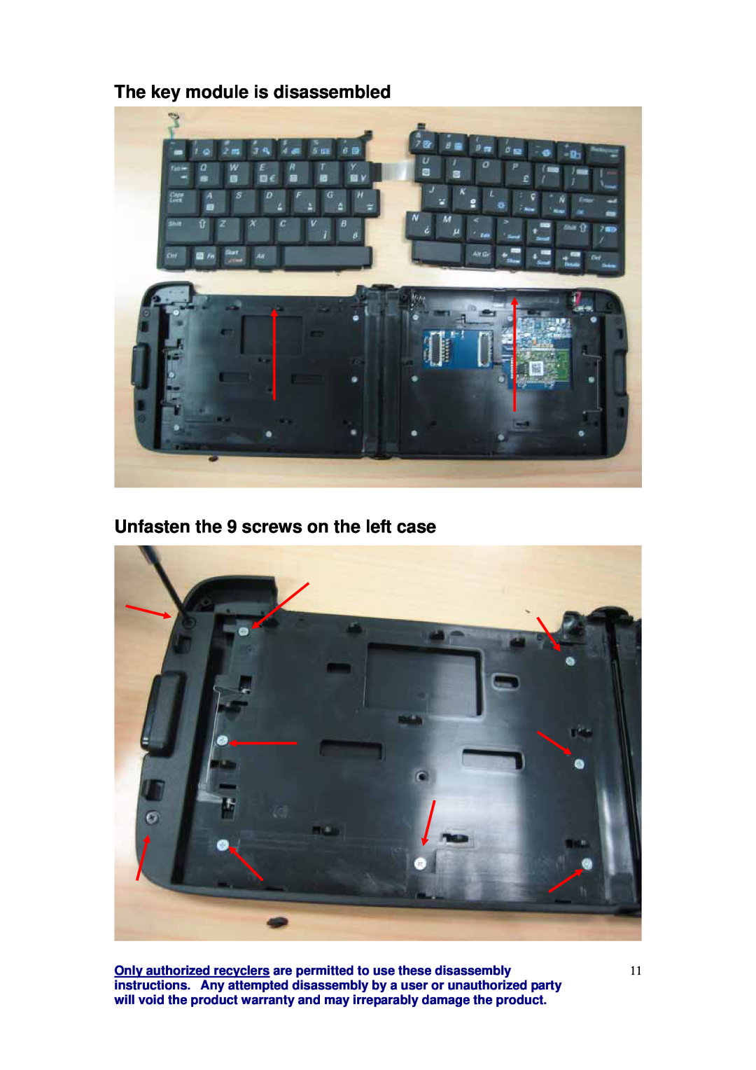 Palm 3245WW warranty The key module is disassembled Unfasten the 9 screws on the left case 