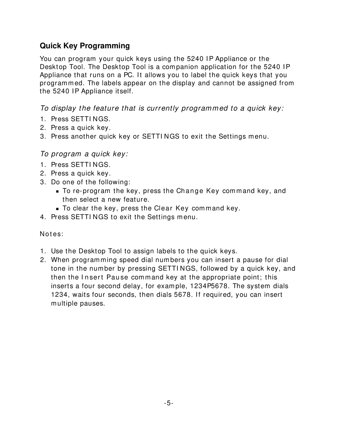 Palm 5240 manual Quick Key Programming, To program a quick key 