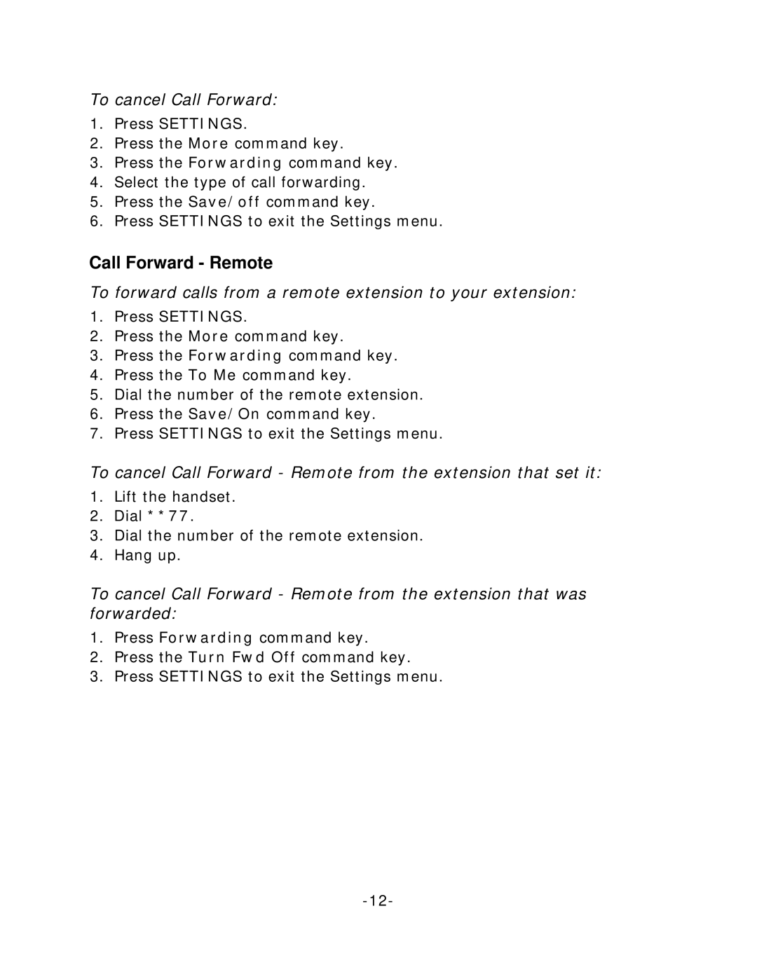 Palm 5240 manual Call Forward Remote, To cancel Call Forward, To forward calls from a remote extension to your extension 