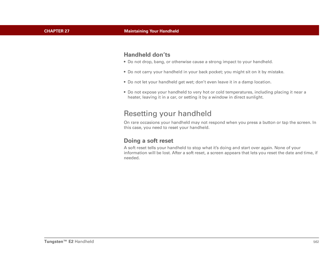 Palm 561 manual Resetting your handheld, Handheld don’ts, Doing a soft reset 