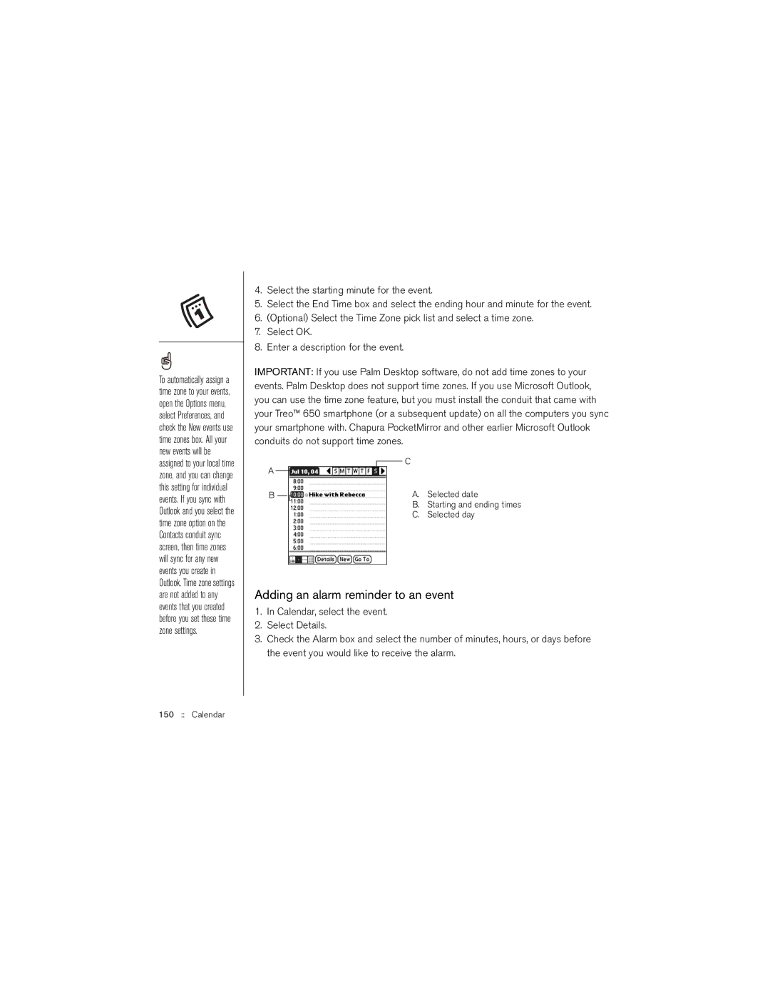 Palm 650 manual Adding an alarm reminder to an event, Selected date, Selected day 