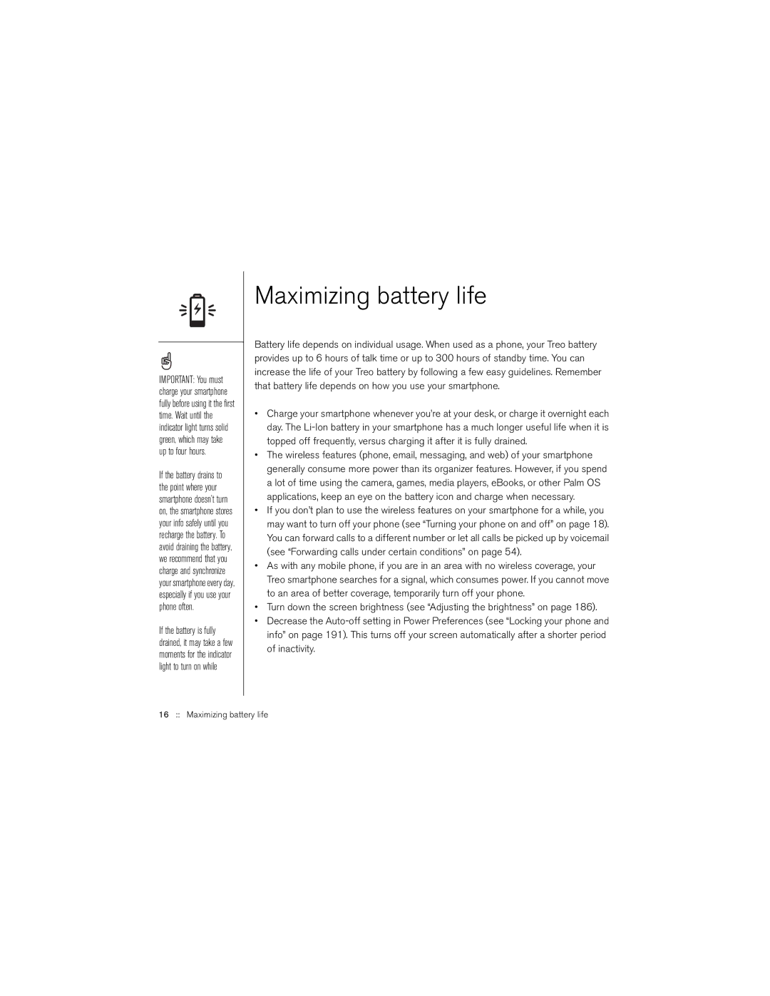 Palm 650 manual Maximizing battery life 