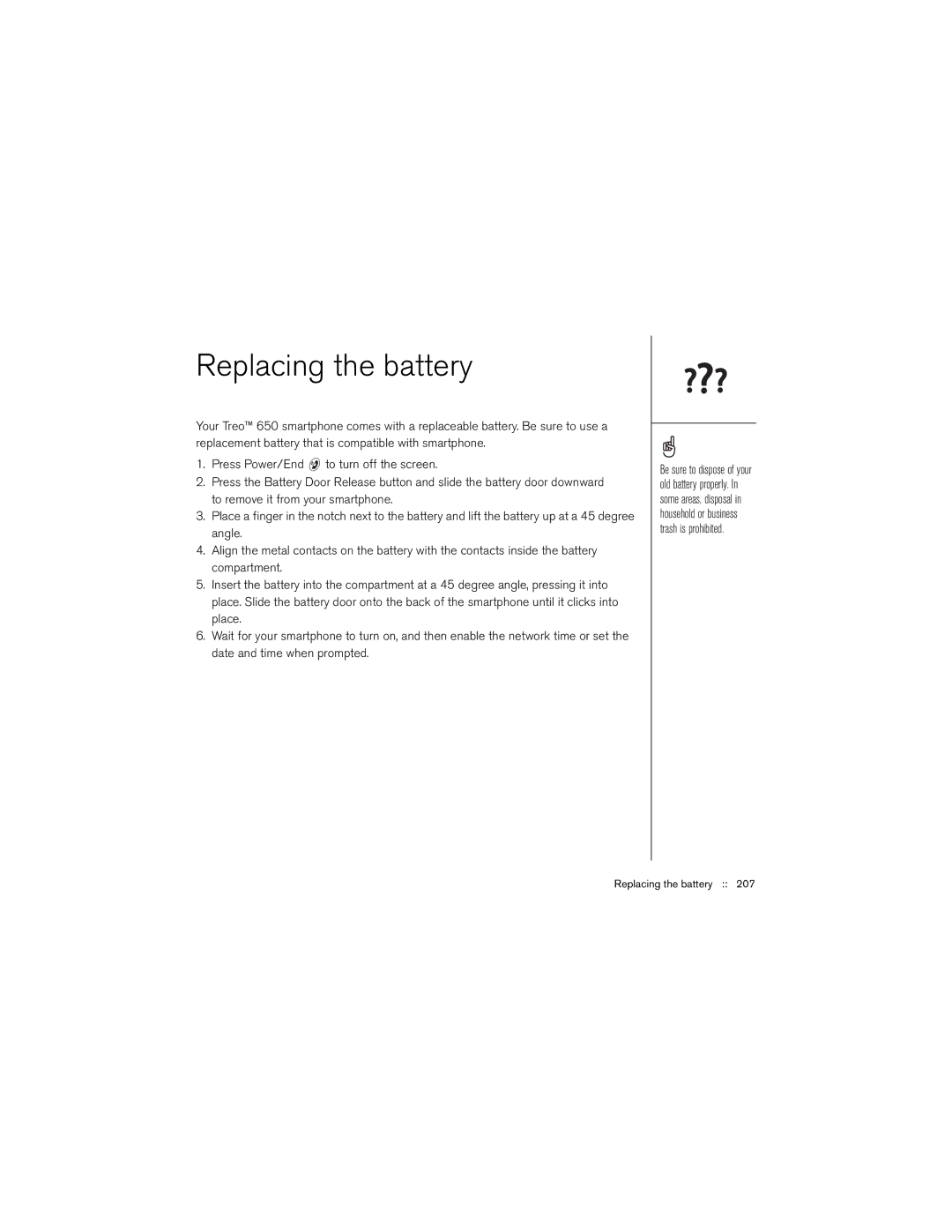 Palm 650 manual Replacing the battery 