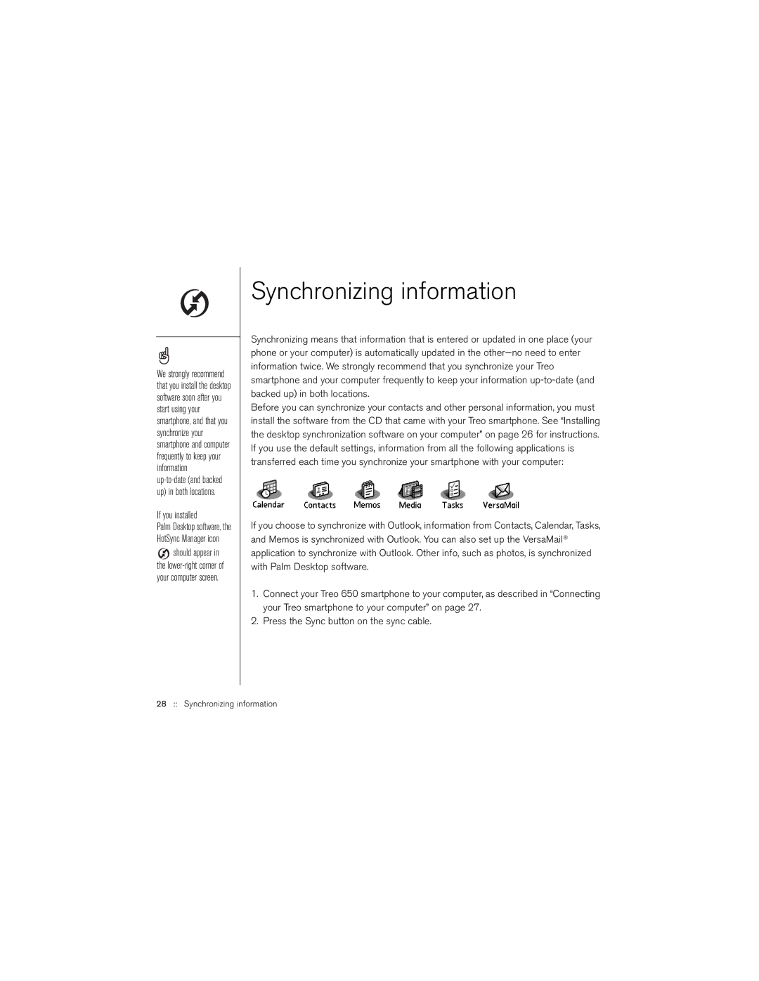 Palm 650 manual Synchronizing information 