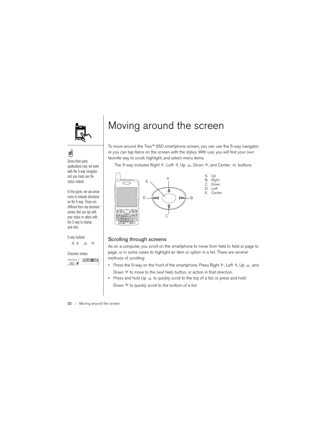 Palm 650 manual Moving around the screen, Scrolling through screens 