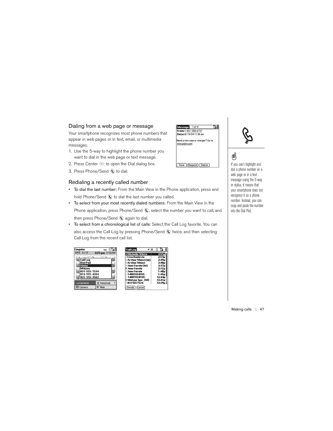 Palm 650 manual Dialing from a web page or message, Redialing a recently called number 