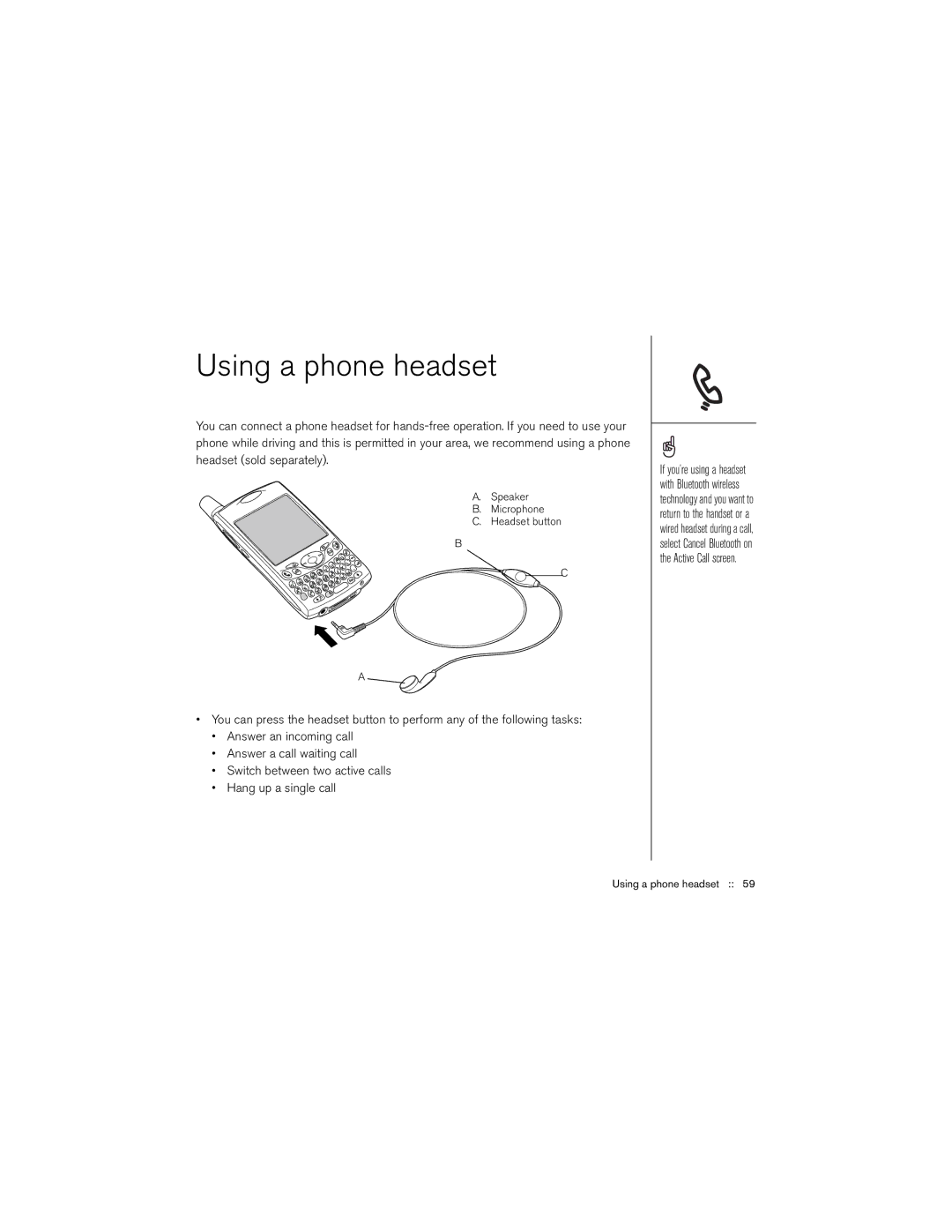 Palm 650 manual Using a phone headset, Speaker Microphone Headset button 