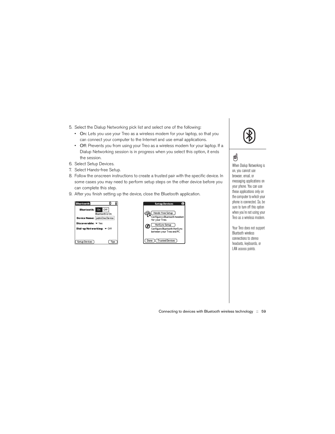 Palm 650 manual Connecting to devices with Bluetooth wireless technology 