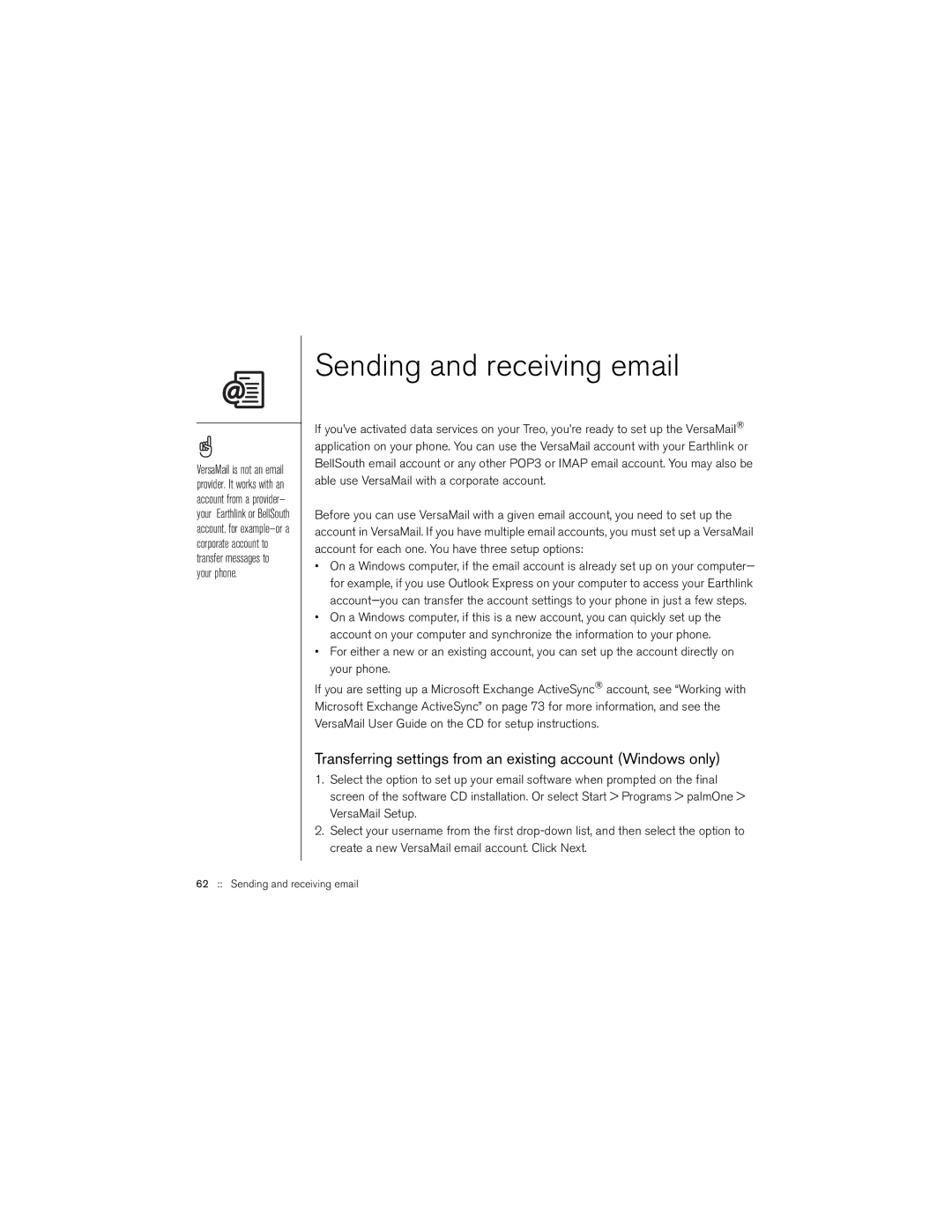 Palm 650 manual Sending and receiving email, Transferring settings from an existing account Windows only 