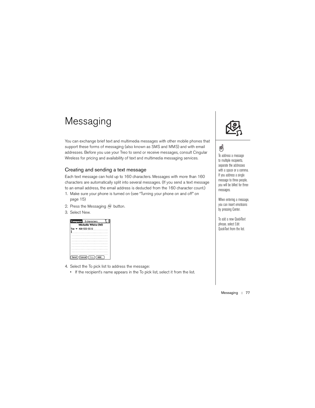 Palm 650 manual Messaging, Creating and sending a text message 