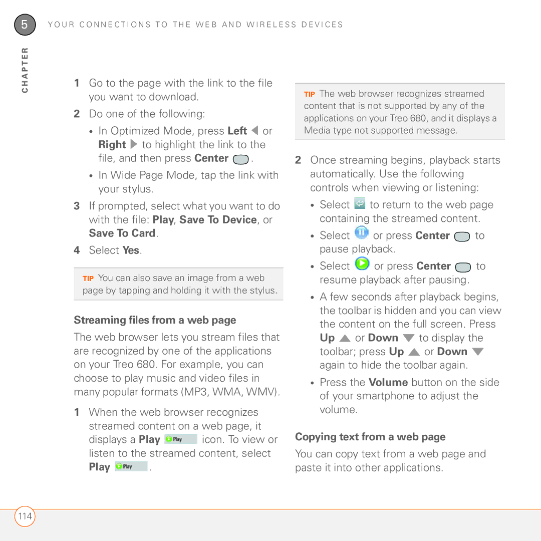Palm 680 manual Streaming files from a web, Play, Copying text from a web 