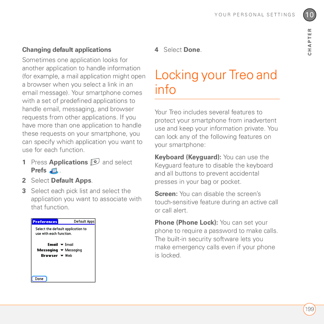 Palm 680 manual Locking your Treo and info, Changing default applications, Select Done 