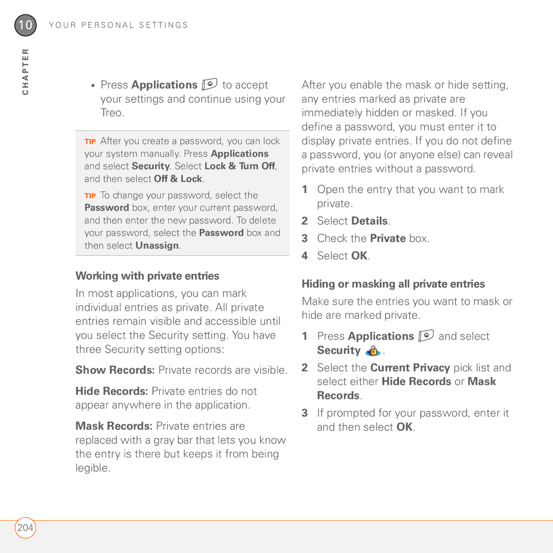 Palm 680 manual Working with private entries, Hiding or masking all private entries 