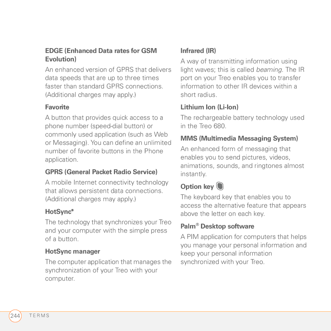 Palm 680 manual Edge Enhanced Data rates for GSM Evolution, Favorite, Gprs General Packet Radio Service, HotSync manager 